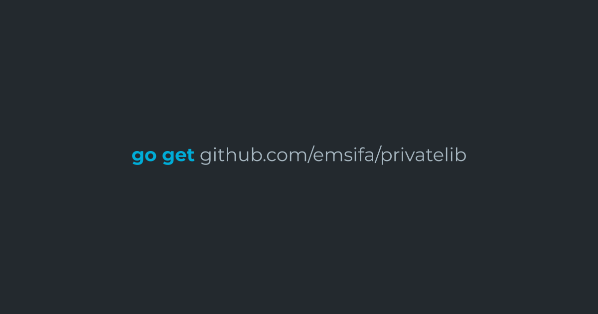 TLDR; Go Get ke Private Repository